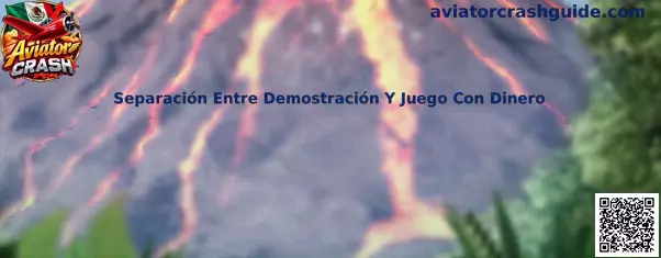 Guía sobre separación entre demostración y juego con dinero en Aviator Crash